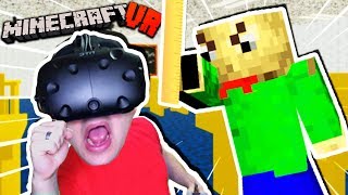 CAN WE ESCAPE BALDIS SCHOOL IN VR MINECRAFT  Baldis Basics Minecraft VR HTC Vive [upl. by Acim]