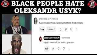 WOW BOZO SAYS BLACK PEOPLE HATE OLEKSANDR USYK [upl. by Raseac329]