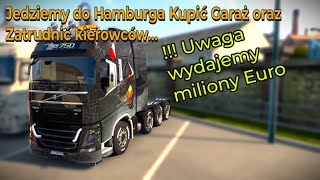 ETS 2  Jedziemy do Hamburga Otwierać odział firmy [upl. by Esila]