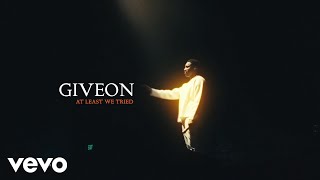 Giveon  At Least We Tried Official Lyric Video [upl. by Bartolemo164]