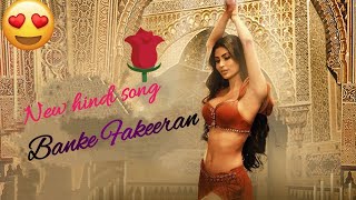 New romantic Hindi song Banke Fakeeran [upl. by Kcirret]