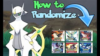 How to easily RANDOMIZE ANY 3DS and DS Pokémon Game in 4 minutes USUM SuMo ORAS X and Y [upl. by Inele]