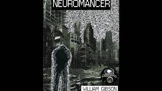 Neuromancer  Chapter 01 [upl. by Claudetta]