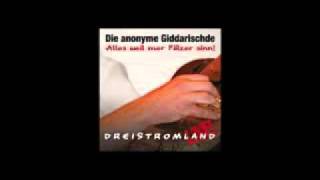 Die Anonyme Giddarischde  Schorle [upl. by Hgielhsa]