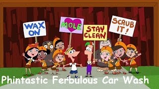 Phineas and Ferb  Phintastic Ferbulous Car Wash Lyrics Remake [upl. by Enieledam]