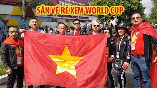 ĐỖ HÙNG TỪ NƯỚC NGA Chiến thuật săn vé World Cup của CĐV Việt Nam [upl. by Nnyl]