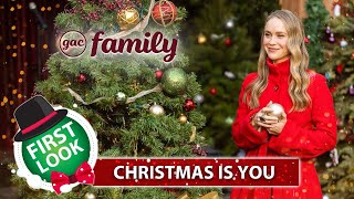 Christmas Is You  Becca Tobins GAC Family Christmas Movie [upl. by Suiradal280]