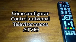 Codigo para tv ATVIO Control universal [upl. by Emelun455]