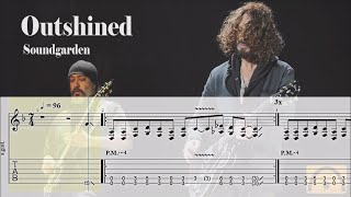 Outshined  Soundgarden  Guitar Tab [upl. by Hanford]