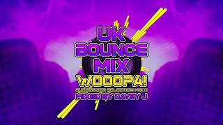 UK Bounce Mix Wooopa III Mixed By Davey J June 2024 subscribe bounce fyp dj mishalavin [upl. by Atlee2]