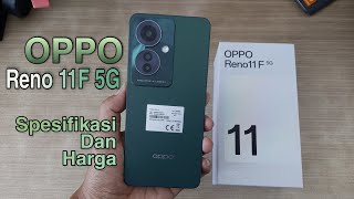 OPPO Reno 11F 5G  Oppo reno 11f 5g Spesifikasi Dan Harga [upl. by Enyrat]