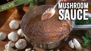 An Amazing Restaurant Mushroom Sauce You Need at Home [upl. by Aldric]