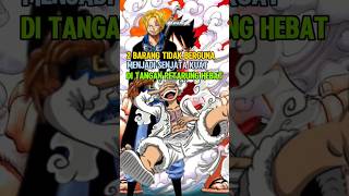 2 BARANG TIDAK BERGUNA MENJADI SENJATA HEBAT DI ONE PIECE shorts anime onepiece [upl. by Ahsaeyt]