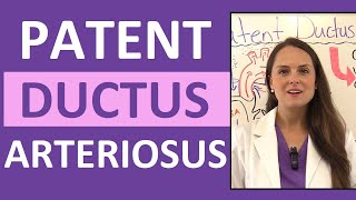 Patent Ductus Arteriosus Nursing Lecture  Pediatric NCLEX Review [upl. by Wilek28]