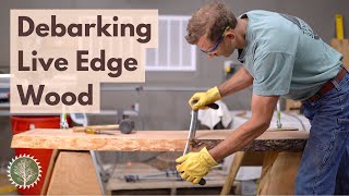 How to Debark a Live Edge Slab  Removing Bark From Wood [upl. by Vitale911]