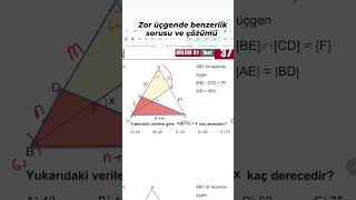 Zor üçgende benzerlik sorusu ve çözümü [upl. by Serge]