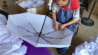 The mass production process of umbrella factories。The largest umbrella production city in China [upl. by Dettmer619]