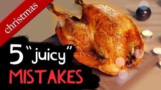 Christmas Turkey  5 Juicy Mistakes you dont wanna make [upl. by Riesman]