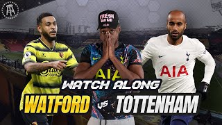 Watford 01 Tottenham  LIVE Watch Along With Expressions [upl. by Len254]