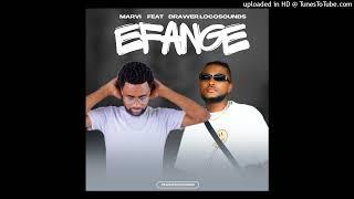 Marvi ft Drawer LocosoundsEfange [upl. by Enimaj]