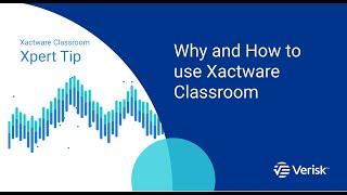 Xactware Classroom Xpert Tip Why and How to Use Xactware Classroom [upl. by Manson]