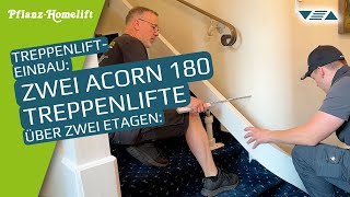 Treppenlift Einbau ▽△ Zwei Acorn 180 Treppenlifte über zwei Etagen [upl. by Rosemari]