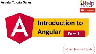 Introduction to Angular  Part 1 [upl. by Neelra810]