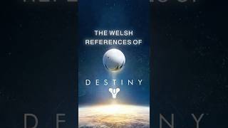 Welsh References of Destiny Welsh References in Video Games [upl. by Senior]