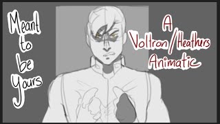 Meant To Be Yours  VLDHeathers Animatic [upl. by Zsamot]