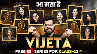 Finally The WAIT IS OVER  Most Powerful LIVE Batch for Class 12th Students 🔥 Vijeta [upl. by Malo]