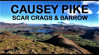 CAUSEY PIKE via BARROW amp SCAR CRAGS [upl. by Llednil]