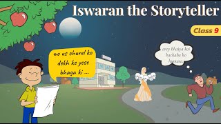 Iswaran the Storyteller class 9 in hindi animation  class 9 iswaran the storyteller animation [upl. by Auehsoj298]