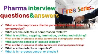 pharma company interview questions and answers l Tablet and capsule related questions and answers l [upl. by Phaedra]