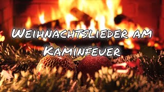 Besinnliche Weihnachtslieder 2024 am Kaminfeuer  Instrumental und gesungen [upl. by Yellat]