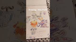 Drawing blox fruits drawing blox fruits [upl. by Terbecki]