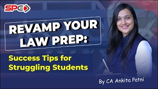 Revamp Your Law Prep Success Tips for Struggling Students  Swapnil Patni Classes [upl. by Gwenny850]