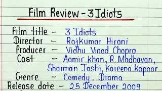 Film review writing 3 Idiots  Movie review writing 3 idiots  How to write film review in english [upl. by Irrak]