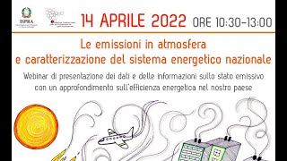 Le emissioni in atmosfera e caratterizzazione del sistema energetico nazionale [upl. by Hbahsur]