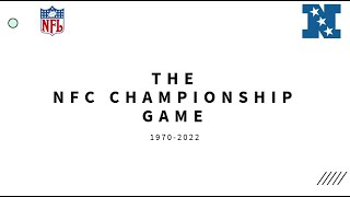 EVERY NFC CHAMPIONSHIP GAME 1970  2022 UPDATED [upl. by Rosina]