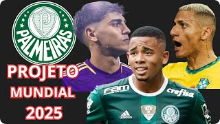 REFORÇOS DO PALMEIRAS PARA O SUPER MUNDIAL 2025 [upl. by Thalassa]