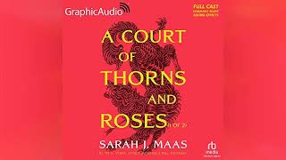 A Court of Thorns and Roses Part 1 of 2 Dramatized Adaptation A Court of  Audiobook Sample [upl. by Lleoj]