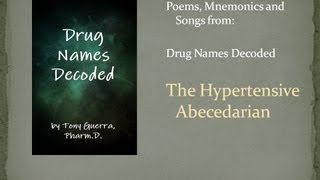 Drug Names Decoded Poem The Hypertensive Abecedarian [upl. by Ariew]