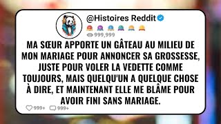 Ma Sœur Apporte Un Gâteau Au Milieu De Mon Mariage Pour Annoncer Sa Grossesse Juste Pour Voler La [upl. by Nyladnarb]