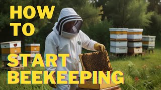 Backyard Beekeeping  How to start Beekeeping  Beekeeping 101 [upl. by Wan]