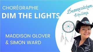 DIM THE LIGHTS  MADDISON GLOVER amp SIMON WARD  LINE DANCE COUNTRY [upl. by Armington]