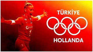 2024 OLİMPİYATLAR  TÜRKİYEHOLLANDA Maçını Beraber İzliyoruz 29072024 [upl. by Egiap]