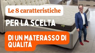 Le 8 caratteristiche per la scelta di un materasso di qualità [upl. by Pradeep733]