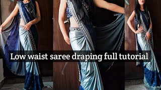 Low waist saree draping full tutorial⚡️ How to drap LOW WAIST Saree⚡️ Low waist drap style ⚡️ [upl. by Naerad]