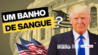 TRUMP SUGERE QUE HAVERÁ BANHO DE SANGUE CASO PERCA AS ELEIÇÕES  Expresso com Manu [upl. by Ceevah]