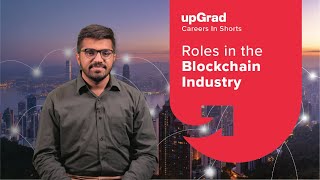 Different Roles in Blockchain Industry  Blockchain Developer Career  upGrad Careers inshorts [upl. by Igig]